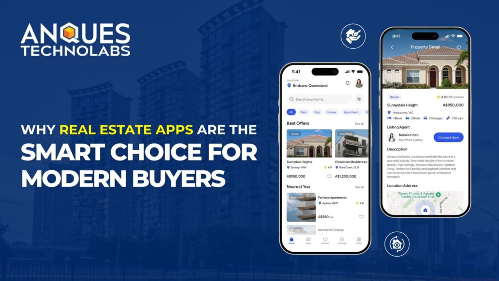 Why Real Estate Apps Are the Smart Choice for Modern Buyers